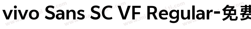 vivo Sans SC VF Regular字体转换
